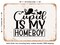 DECORATIVE METAL SIGN - Cupid is My Homeboy - Vintage Rusty Look